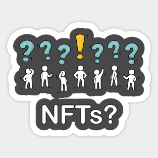 What are NFT's?  Whats an NFT? Sticker